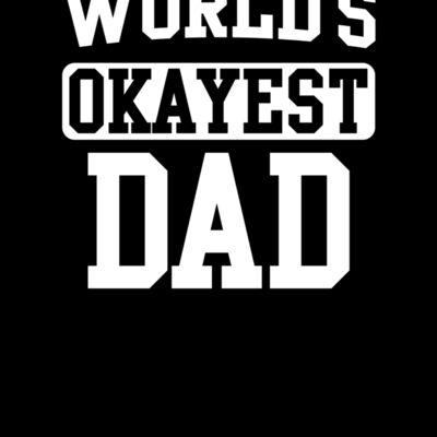 000295 Worlds Okayest Dad ctp Thumbnail